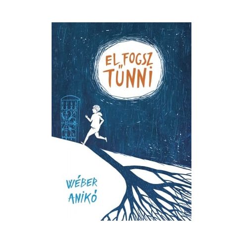 El fogsz tűnni