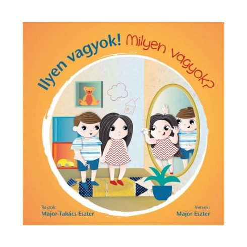 Ilyen vagyok! - Milyen vagyok?