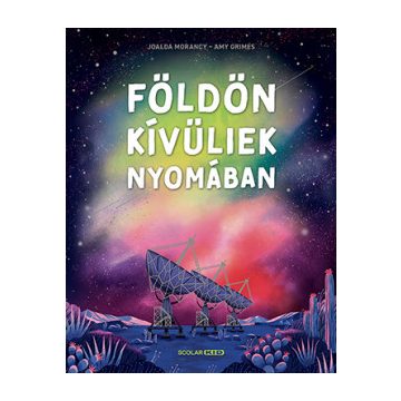 Földönkívüliek nyomában
