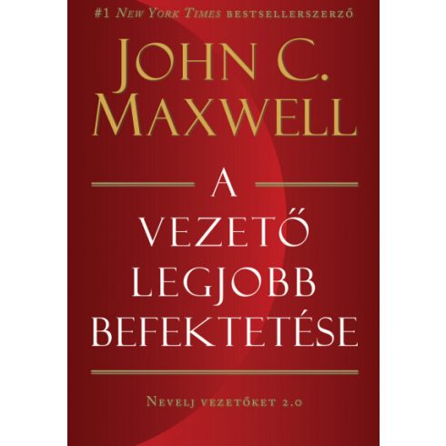 A vezető legjobb befektetése
