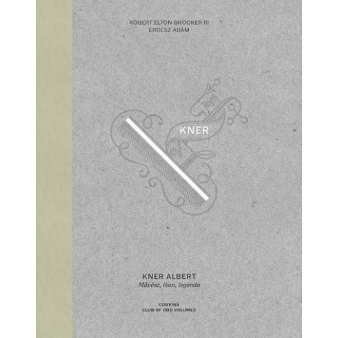 Kner Albert - Művész, ikon, legenda