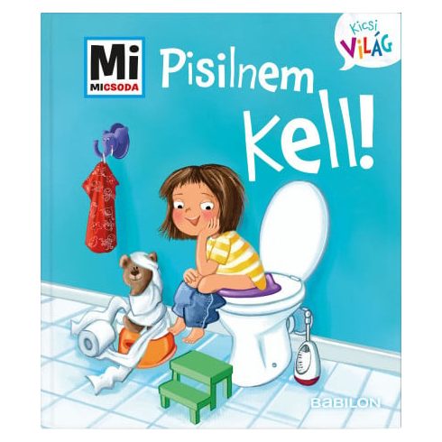 Pisilnem kell!