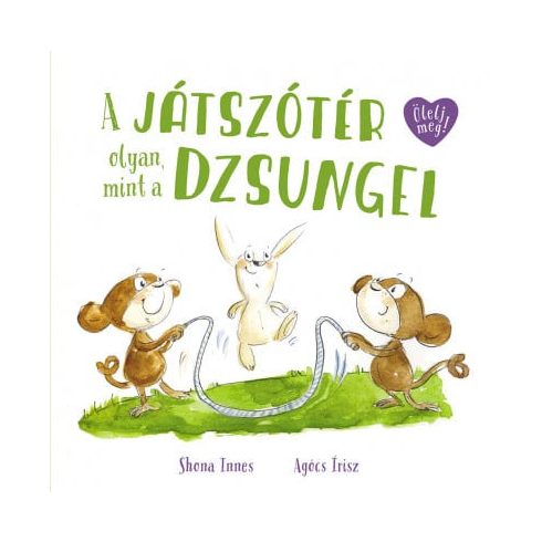 A játszótér olyan, mint a dzsungel