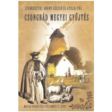   Magyar népköltési gyűjtemény II. kötet - Csongrád megyei gyűjtés