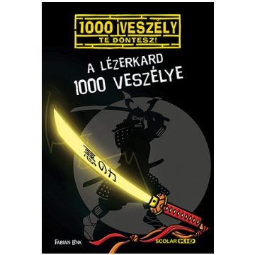 A lézerkard 1000 veszélye