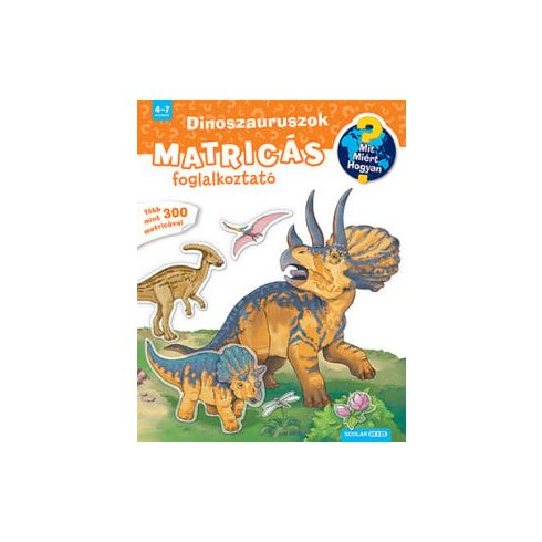 Dinoszauruszok - Matricás foglalkoztató