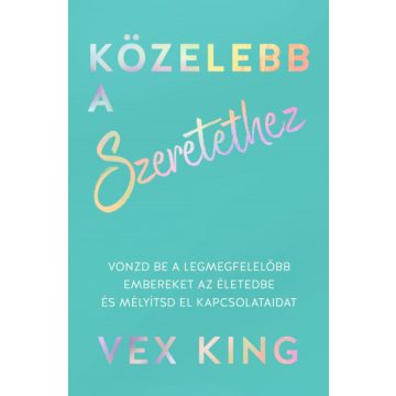 Közelebb a szeretethez