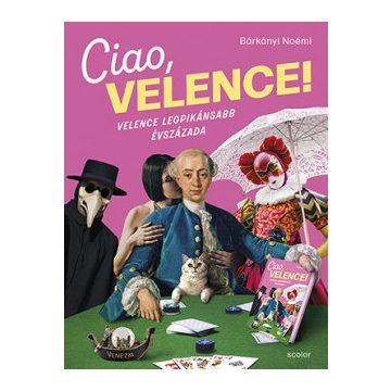 Ciao, Velence!