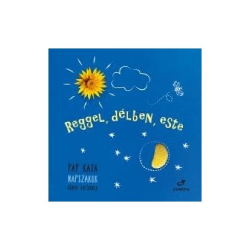 Reggel, délben, este