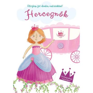 Öltöztesd fel divatos matricákkal - Hercegnők