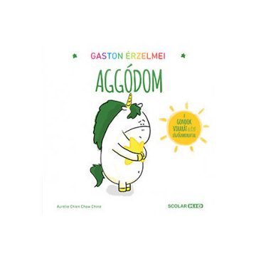 Aggódom - Gaston érzelmei