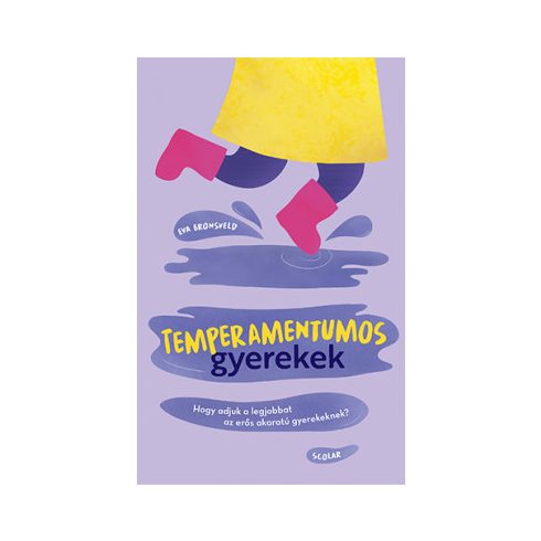 Temperamentumos gyerekek