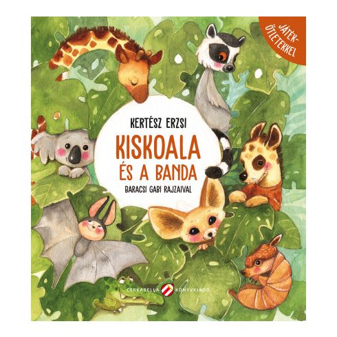 Kiskoala és a banda - Játékötletekkel