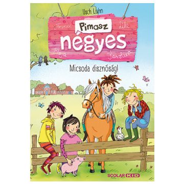 Micsoda disznóság! - Pimasz négyes