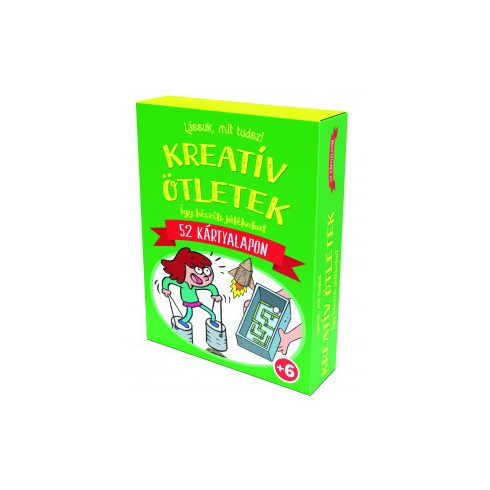 Lássuk, mit tudsz - Kreatív ötletek