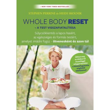 Whole body reset – A test visszafiatalítása