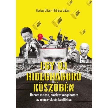 Egy új hidegháború küszöbén