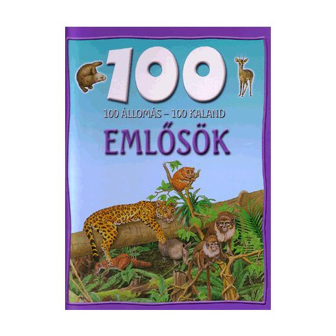 100 állomás - 100 kaland - emlősök
