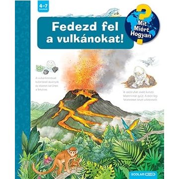 Fedezd fel a vulkánokat!