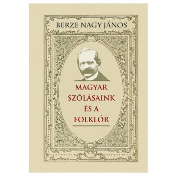 Magyar szólásaink és a folklór