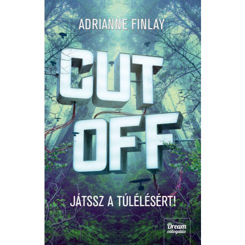 CUT OFF - Játssz a túlélésért!