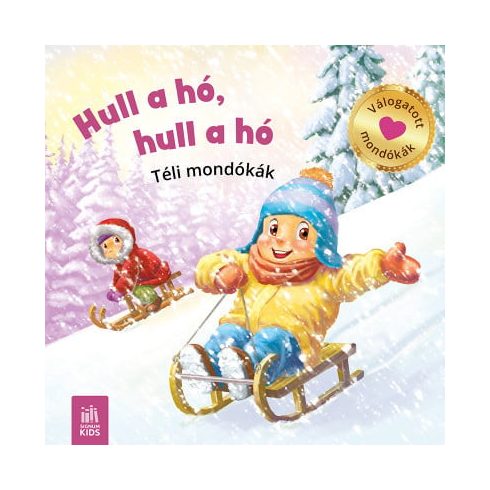 Hull a hó, hull a jó - téli mondókák