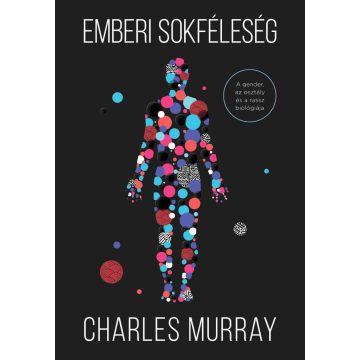   Emberi sokféleség – A gender, az osztály és a rassz biológiája