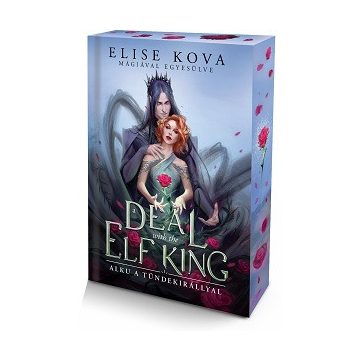 Alku a tündekirállyal - Éldekorált kiadás