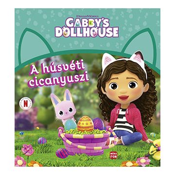 Gabi babaháza - A húsvéti cicanyuszi