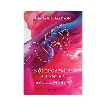Női orgazmus a tantra szellemében