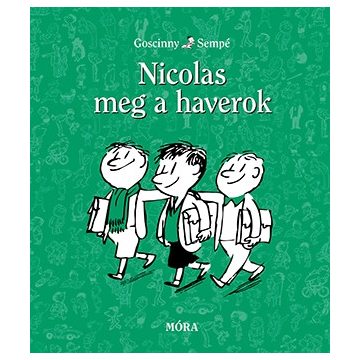 Nicolas meg a haverok