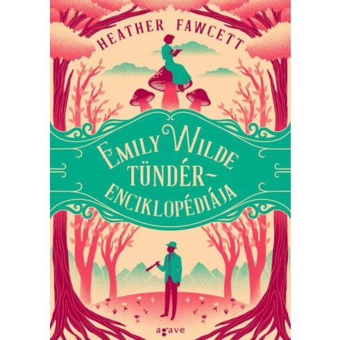 Emily Wilde tündérenciklopédiája