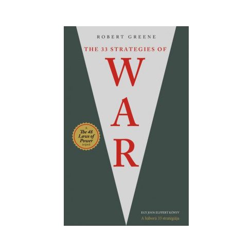 The 33 Strategies of War - A háború 33 stratégiája