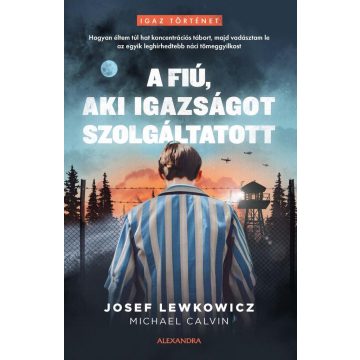 A fiú, aki igazságot szolgáltatott
