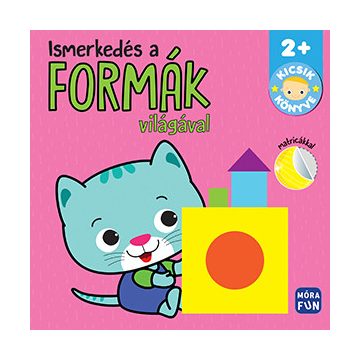 Ismerkedés a formák világával