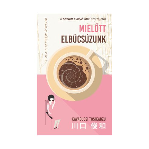 Mielőtt elbúcsúzunk