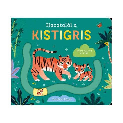 Hazatalál a kistigris