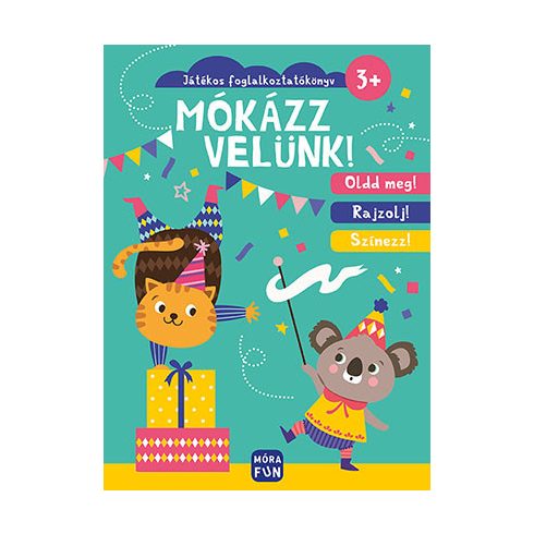 Mókázz velünk!