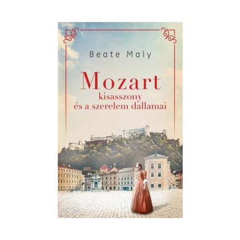 Mozart kisasszony és a szerelem dallamai