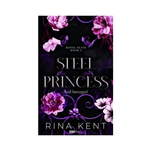 Steel Princess - Acél hercegnő - Éldekorált kiadás