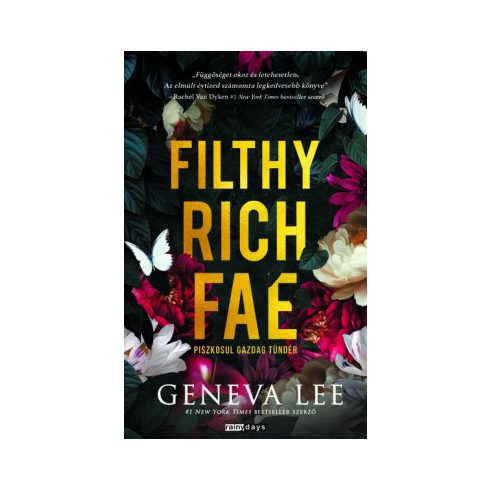 Filthy Rich Fae - Piszkosul gazdag tündér - Éldekorált kiadás