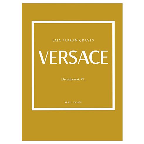 Versace - Divatikonok VI.
