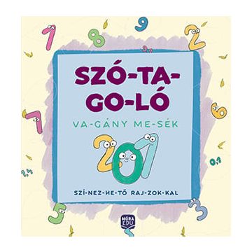 Szó-ta-go-ló: Va-gány me-sék