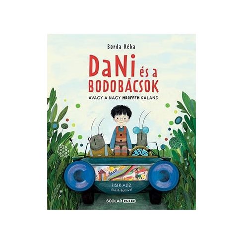 Dani és a bodobácsok