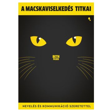 A macskaviselkedés titkai