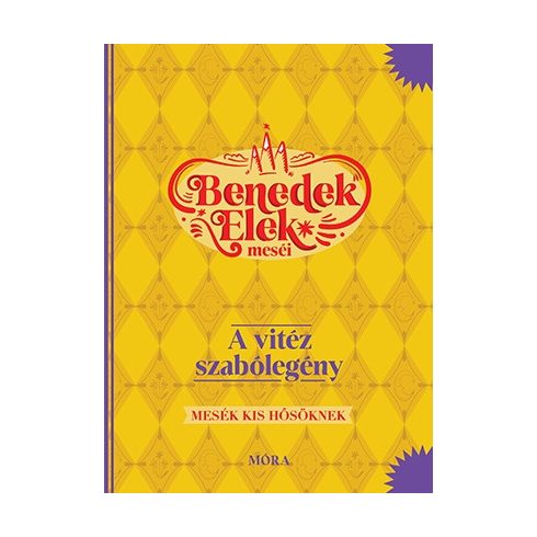 A vitéz szabólegény - Benedek Elek meséi