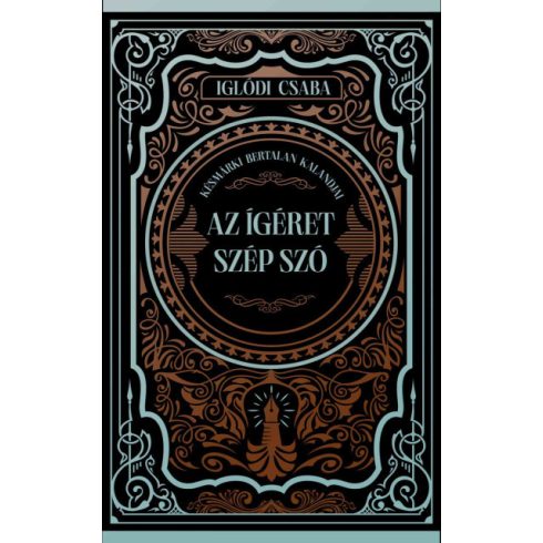 Az ígéret szép szó - (Különleges kiadás) - Éldekorált