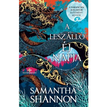   A leszálló éj napja - A káosz gyökerei-sorozat - (Különleges kiadás)