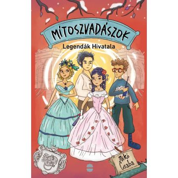 Mítoszvadászok 3. - Legendák Hivatala