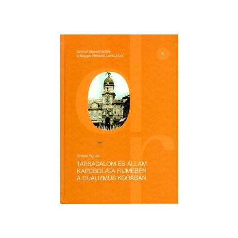 Társadalom és állam kapcsolata Fiumében a dualizmus korában